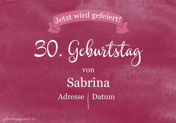 Einladung Zum 30 Geburtstag Gratis Vorlagen Einladungstexte