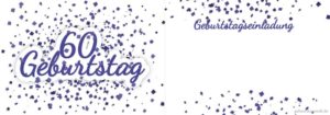 Geburtstagseinladung Konfetti 60.Geburtstag