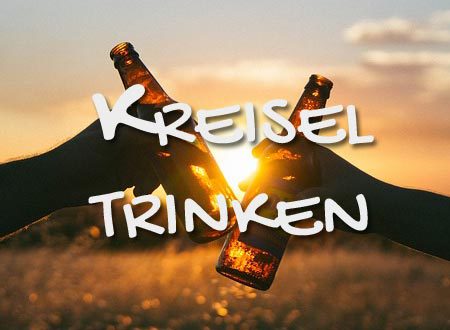 Kreisel trinken